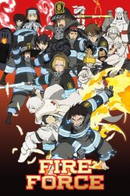 Fire Force [Season 1] [Season 2 iN English]Web Series BluRay [Hindi-English-Japanese] All Episodes 480p 720p 1080p