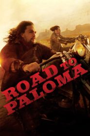 Road to Paloma – Hindi Dubb
