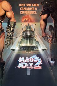 Mad Max 2 : The Road Warrior 1981