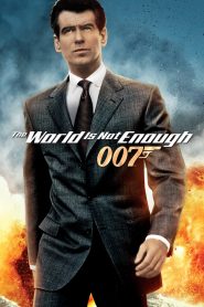 James Bond 21 : The World Is Not Enough 1999