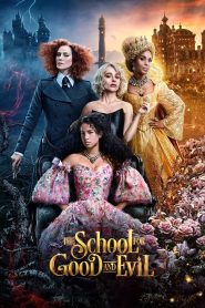 The School for Good and Evil [2022] NF Movie WebRip [Dual Audio] [Hindi-Eng] 480p 720p 1080p