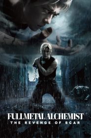 Fullmetal Alchemist: The Revenge of Scar [2022] Movie WebRip [Dual Audio] [Hindi-Eng] 480p 720p 1080p
