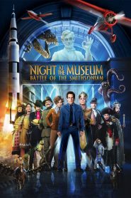Night at the Museum 2 : Battle of the Smithsonian (2009)