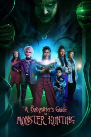 A Babysitter’s Guide to Monster Hunting [2020] Movie WebRip [Dual Audio] [Hindi Eng] 480p 720p 1080p