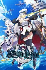 Azur Lane (Season 1) 1080p [UNCENSORED] Dual Audio Eng-Jap
