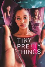 Tiny Pretty Things [Season 1] [2020] NF Web Series [Dual Audio] [Hindi Eng] WebRip All Episodes 480p 720p 1080p