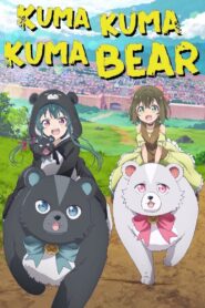 Kuma Kuma Kuma Bear (Season 1-2) 1080p Dual Audio ENG-JAP