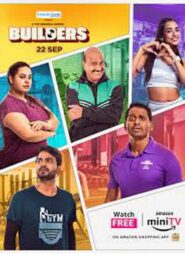 Builders [Season 1] [2023] AMZN Web Series [Hindi] WebRip All Episodes 480p 720p 1080p