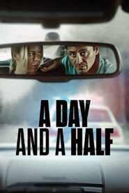 A Day and a Half [2023] NF Movie WebRip [Dual Audio] [Hindi-Eng] 480p 720p 1080p