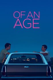 Of an Age [2022] Movie BluRay [Dual Audio] [Hindi-Eng] 480p 720p 1080p