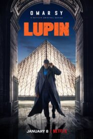 Lupin [Season 1-3] NF Web Series WebRip [Dual Audio] [Hindi-Eng] All Episodes 480p 720p 1080p