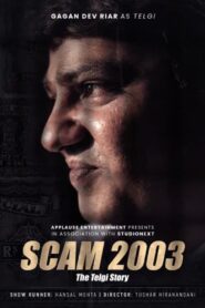 Scam 2003 : The Telgi Story [Season 1] 2023 Sony Web Series [Hindi] WebRip All Episodes 480p 720p 1080p 2160p