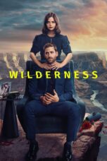 Wilderness [Season 1] [2023] AMZN Web Series WebRip [Dual Audio] [Hindi-Eng] All Episodes 480p 720p 1080p 2160p