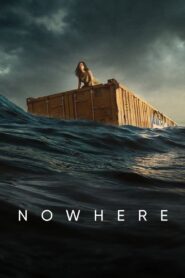 Nowhere [2023] NF Movie WebRip [Dual Audio] [Hindi Eng] 480p 720p 1080p