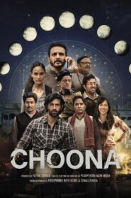 Choona [Season 1] [2023] NF Web Series [Hindi] WebRip All Episodes 480p 720p 1080p