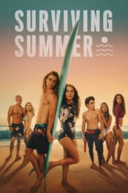 Surviving Summer [Season 1-2] Web Series NF WebRip [Hindi-English] MSubs All Episodes 480p 720p 1080p