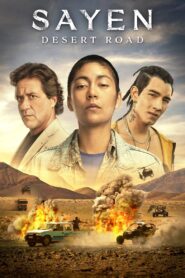 Sayen: Desert Road [2023] WebRip Hollywood Movie ORG. [Dual Audio] [Hindi or English] x264 ESubs