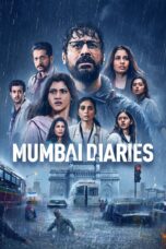 Mumbai Diaries [Season 1-2] AMZN Web Series [Hindi] WebRip All Episodes 480p 720p 1080p