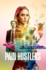 Pain Hustlers [2023] NF Movie WebRip [Dual Audio] [Hindi-Eng] 480p 720p 1080p