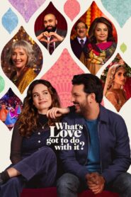 What’s Love Got to Do with It? [2023] BluRay ORG. [Dual Audio] [Hindi or English] ESubs
