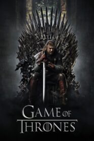 Game of Thrones 18+ [Season 1] TV Series BluRay [Dual Audio] [Hindi-Eng] All Episodes 480p 720p 1080p