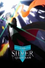 The Silver Guardian [Season 1-2] Dual Audio [Eng-Jap]