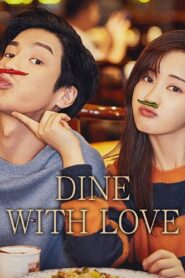 Dine with Love [Season 1] [2022] Web Series AMZN WebRip [Hindi Dubbed] All Episodes 480p 720p 1080p