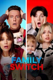 Family Switch [2023] NF WebRip ORG. [Dual Audio] [Hindi or English] ESubs
