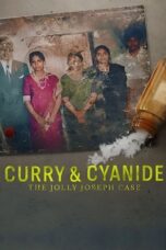 Curry & Cyanide: The Jolly Joseph Case (2023) NF WebRip [Dual Audio] [Hindi or Malayalam] 480p 720p 1080p