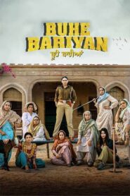 Buhe Bariyan [2023] Movie Punjabi AMZN WebRip ESub 480p 720p 1080p
