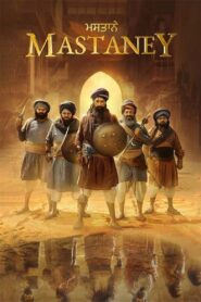 Mastaney [2023] WebRip Full [Punjabi Movie] 480p 720p 1080p 2160p