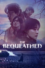 The Bequeathed [Season 1] [2024] NF Web Series WebRip [Dual Audio] [Hindi-Eng] All Episodes 480p 720p 1080p