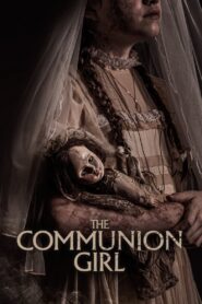 The Communion Girl [2022] BluRay ORG. [Dual Audio] [Hindi or Spanish] 480p 720p 1080p