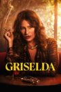 Griselda [Season 1] [2024] NF Web Series WebRip [Dual Audio] [Hindi-Eng] All Episodes 480p 720p 1080p