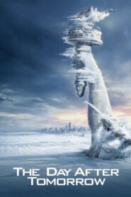 The Day After Tomorrow [2004] Movie BluRay [Dual Audio] [Hindi-Eng] 480p 720p 1080p