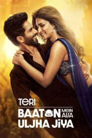 Teri Baaton Mein Aisa Uljha Jiya [2024] Hindi Movie PreDvd 480p 720p 1080p