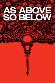 As Above, So Below [2014] Movie BluRay [Dual Audio] [Hindi Eng] 480p 720p 1080p