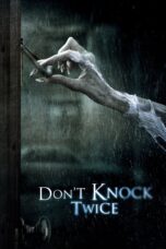 Don’t Knock Twice [2016] Movie BluRay [Dual Audio] [Hindi-Eng] 480p 720p 1080p