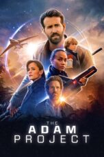 The Adam Project [2022] NF Movie WebRip [Dual Audio] [Hindi Eng] 480p 720p 1080p