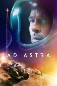 Ad Astra [2019] Movie BluRay [Dual Audio] [Hindi Eng] 480p 720p 1080p