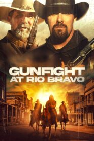 Gunfight at Rio Bravo (2023) BluRay ORG. [Dual Audio] [Hindi or English] 480p 720p 1080p