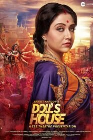 Doll’s House [2018] Hindi WebRip AAC ESubs [Full Bollywood Movie]