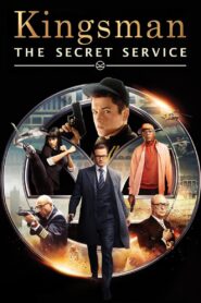 Kingsman: The Secret Service [2014] BluRay ORG. [Dual Audio] [Hindi or English] 480p 720p 1080p