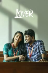 Lover [2024] WebRip South Movie ORG. [Dual Audio] [Hindi or Tamil] 480p 720p 1080p
