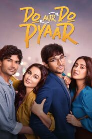 Do Aur Do Pyaar (2024) HDTS [Hindi Movie] 480p 720p 1080p