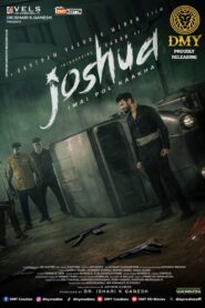 Joshua Imai Pol Kaakha [2024] WebRip UNCUT South Movie [Hindi Tamil] 480p 720p 1080p