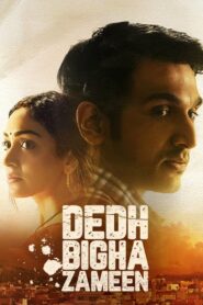 Dedh Bigha Zameen (2024) WebRip [Hindi Movie] 480p 720p 1080p 2160p