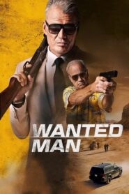 Wanted Man (2024) Movie BluRay [Dual Audio] [Hindi Eng] 480p 720p 1080p