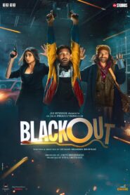 Blackout (2024) WebRip [Hindi Movie] 480p 720p 1080p 2160p