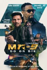 MR-9: Do or Die (2023) Movie WebRip [Dual Audio] [Hindi Eng] 480p 720p 1080p